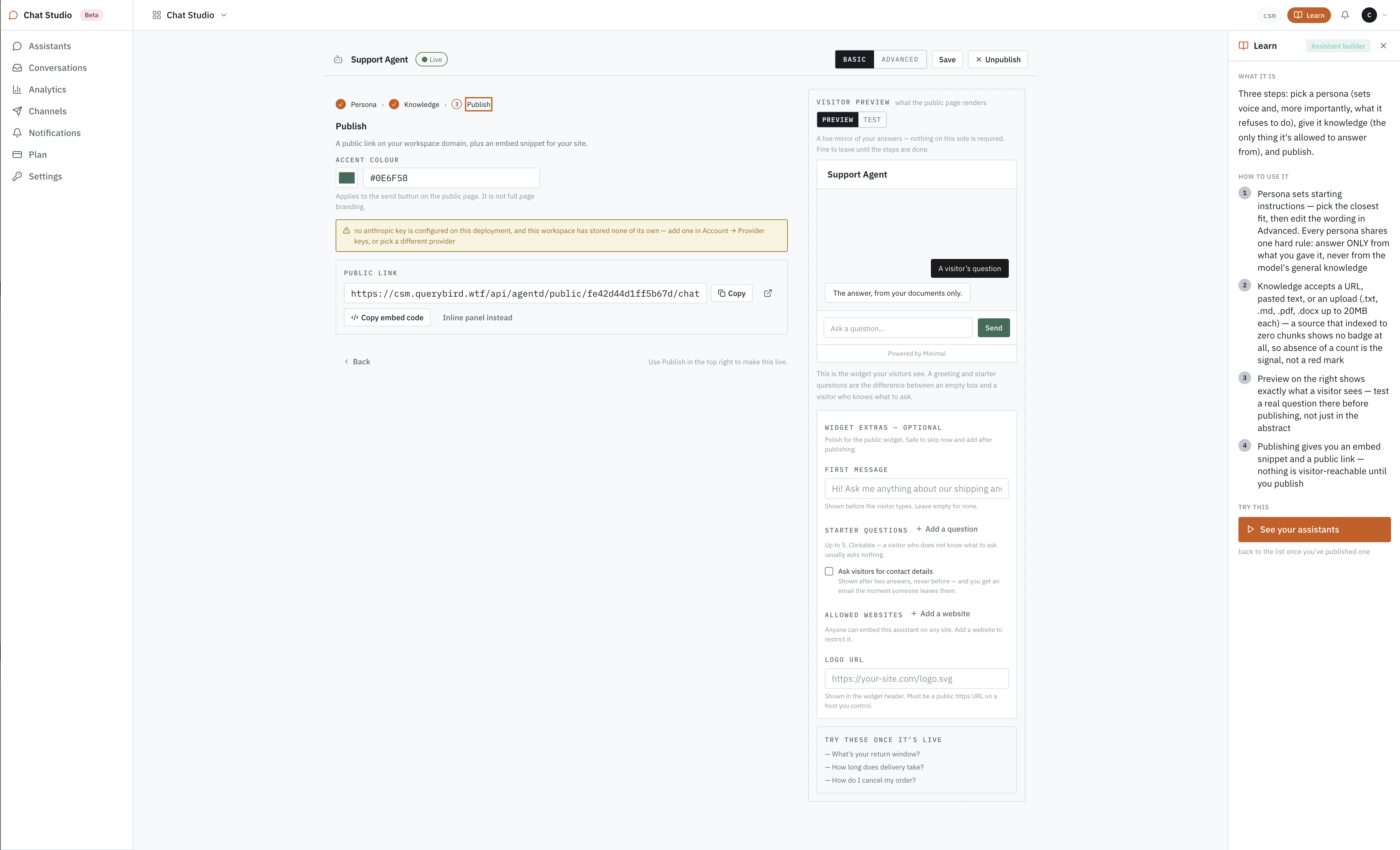 The publish step of a live Support Agent: an accent colour field, the public link with Copy and Copy embed code buttons, and a warning that no Anthropic key is configured for this workspace